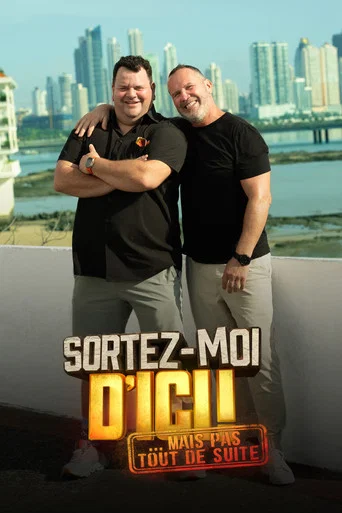 Regarder Sortez-moi d'ici... Mais pas tout de suite! en streaming complet