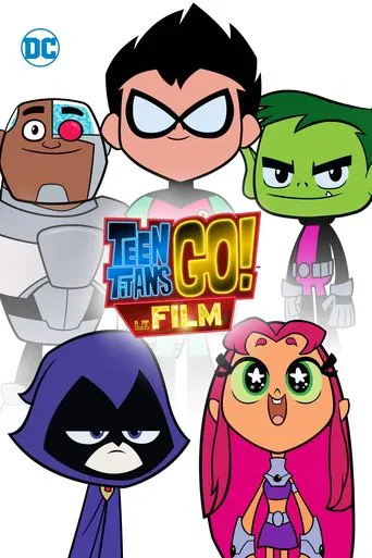 Regarder Teen Titans GO! Le film en streaming complet