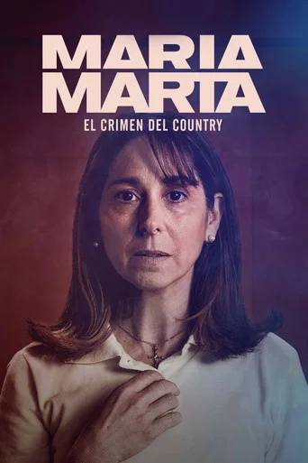 Regarder María Marta: el crimen del country en streaming complet