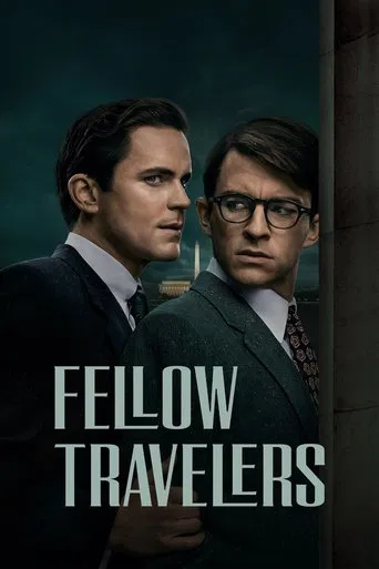 Regarder Fellow Travelers en streaming complet