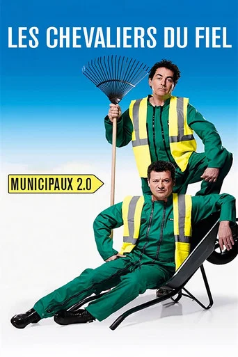 Regarder Les Chevaliers du Fiel : Municipaux 2.0 en streaming complet