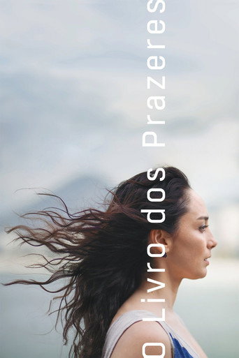 Regarder O Livro dos Prazeres en streaming complet