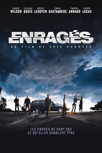Regarder Enragés en streaming complet