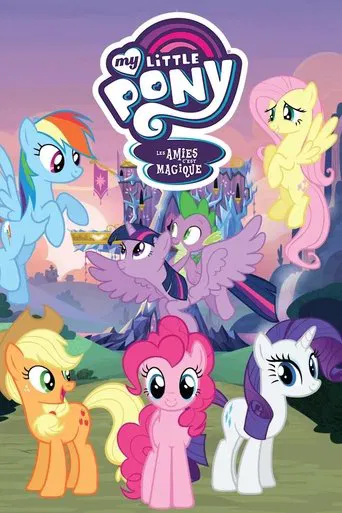 Regarder My Little Pony : Les Amies, c'est magique en streaming complet
