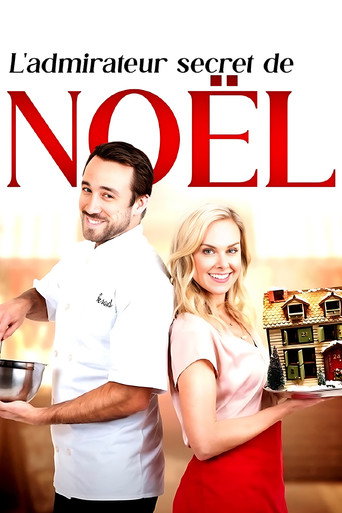 Regarder L'Admirateur secret de Noël en streaming complet