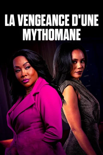 Regarder La vengeance d'une mythomane en streaming complet