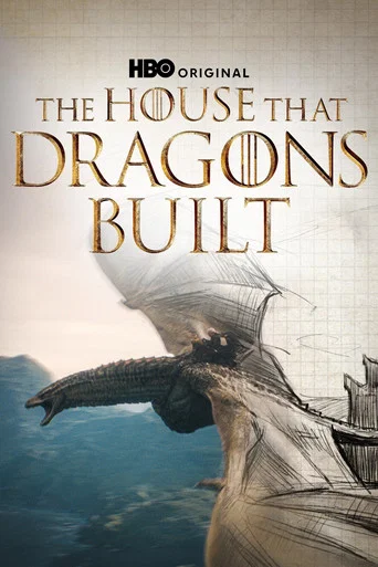 Regarder House of the Dragon: The House That Dragons Built en streaming complet