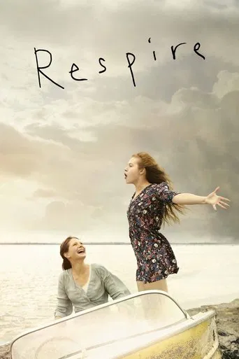 Regarder Respire en streaming complet
