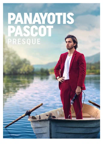 Regarder Panayotis Pascot : Presque en streaming complet