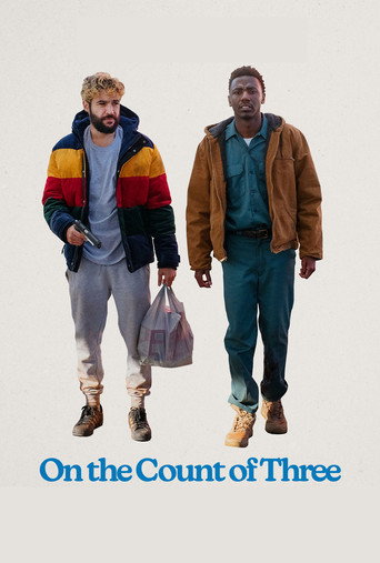 Regarder On the Count of Three en streaming complet