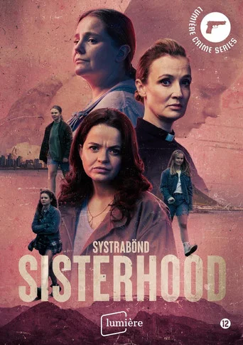 Regarder Sisterhood - Saison 1 en streaming complet