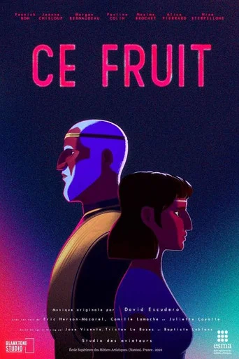 Regarder Ce Fruit en streaming complet