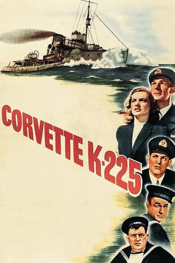 Regarder Corvette K-225 en streaming complet