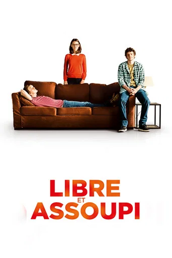 Regarder Libre et assoupi en streaming complet